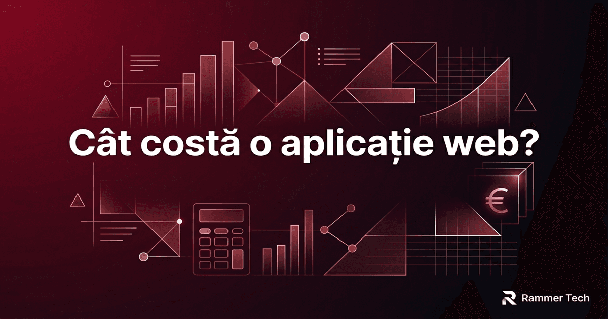Cât costă o aplicație web personalizată în România? Ghid complet 2026